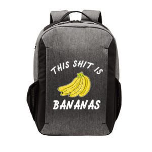 This Shit Is Bananas Vector Backpack