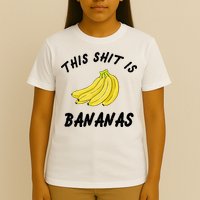 This Shit Is Bananas T-Shirt
