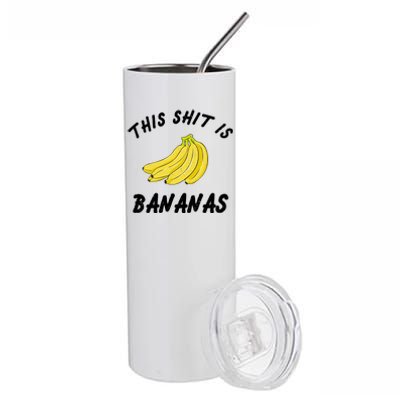 This Shit Is Bananas Stainless Steel Tumbler