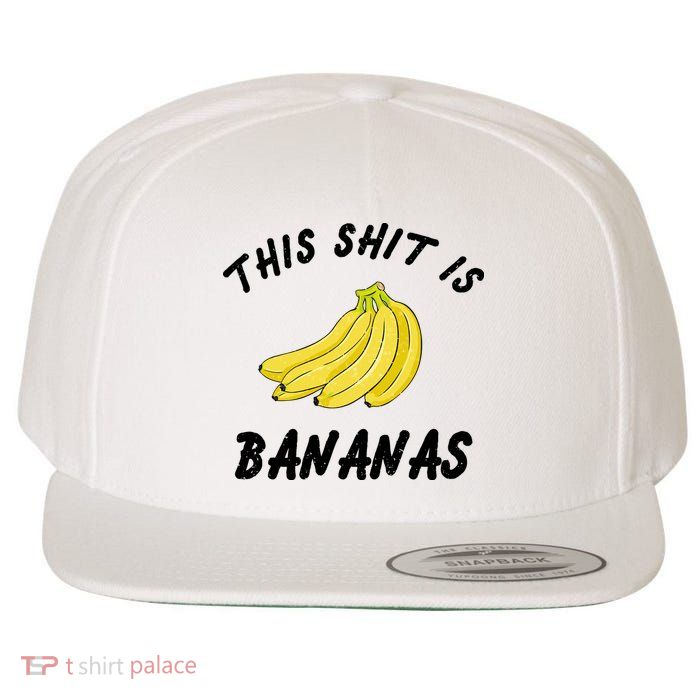 This Shit Is Bananas Wool Snapback Cap