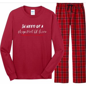 Trendy Sarcastic In Need Of A Mega Pint Of Wine Long Sleeve Pajama Set