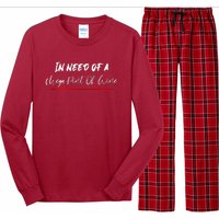 Trendy Sarcastic In Need Of A Mega Pint Of Wine Long Sleeve Pajama Set