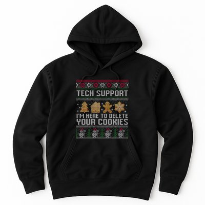 Tech Support I’M Here To Delete Your Cookies Christmas Hoodie