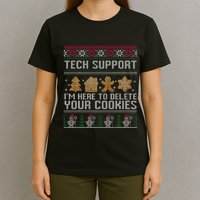 Tech Support I’M Here To Delete Your Cookies Christmas T-Shirt