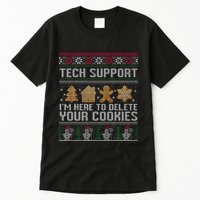 Tech Support I’M Here To Delete Your Cookies Christmas Tall T-Shirt