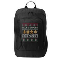 Tech Support I’M Here To Delete Your Cookies Christmas City Backpack