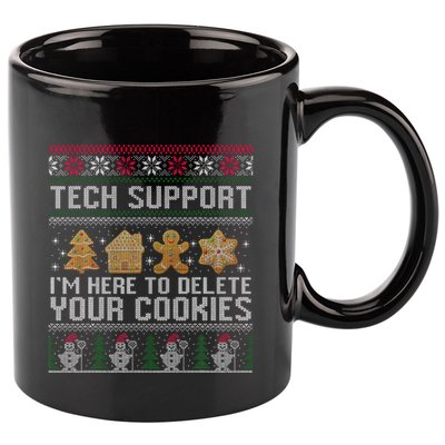 Tech Support I’M Here To Delete Your Cookies Christmas 11oz C Handle Ceramic Mug