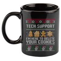 Tech Support I’M Here To Delete Your Cookies Christmas 11oz C Handle Ceramic Mug