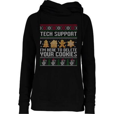 Tech Support I’M Here To Delete Your Cookies Christmas Womens Funnel Neck Pullover Hood