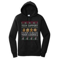 Tech Support I’M Here To Delete Your Cookies Christmas Women's Pullover Hoodie