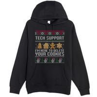 Tech Support I’M Here To Delete Your Cookies Christmas Premium Pullover Hoodie