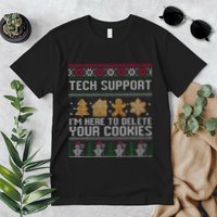 Tech Support I’M Here To Delete Your Cookies Christmas Premium T-Shirt