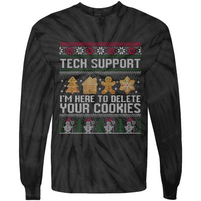 Tech Support I’M Here To Delete Your Cookies Christmas Tie-Dye Long Sleeve Shirt