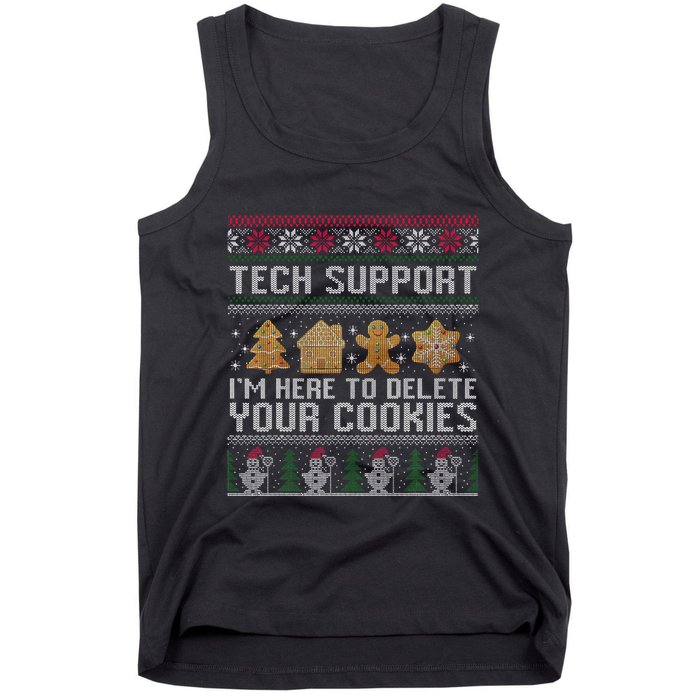 Tech Support I’M Here To Delete Your Cookies Christmas Tank Top