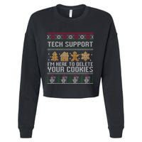 Tech Support I’M Here To Delete Your Cookies Christmas Cropped Pullover Crew