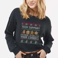 Tech Support I’M Here To Delete Your Cookies Christmas Cropped Pullover Crew