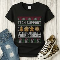 Tech Support I’M Here To Delete Your Cookies Christmas Womens T-Shirt