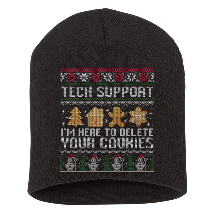 Tech Support I’M Here To Delete Your Cookies Christmas Short Acrylic Beanie