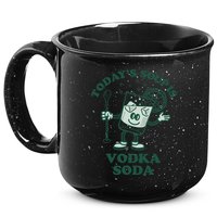TodayS Soup Is Vodka Soda 15oz Campfire Ceramic Mug