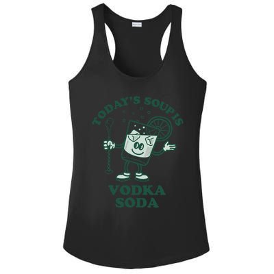 TodayS Soup Is Vodka Soda Ladies PosiCharge Competitor Racerback Tank