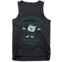 TodayS Soup Is Vodka Soda Tank Top