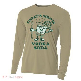 TodayS Soup Is Vodka Soda Cooling Performance Long Sleeve Crew