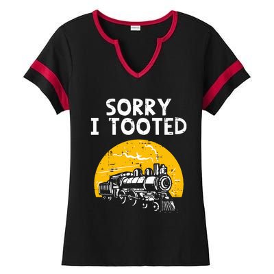 Train Sorry I Tooted Funny Locomotive Railroad Ladies Halftime Notch Neck Tee