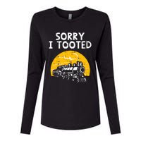 Train Sorry I Tooted Funny Locomotive Railroad Womens Cotton Relaxed Long Sleeve T-Shirt