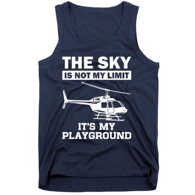 The Sky Is Not My Limit ItS My Playground Tank Top