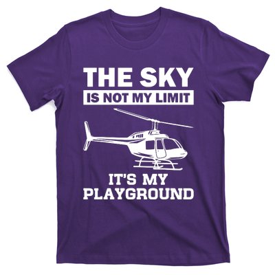 The Sky Is Not My Limit ItS My Playground T-Shirt