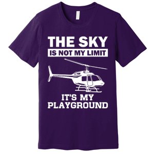 The Sky Is Not My Limit ItS My Playground Premium T-Shirt