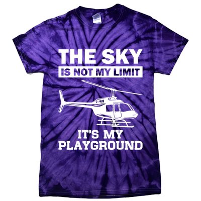 The Sky Is Not My Limit ItS My Playground Tie-Dye T-Shirt