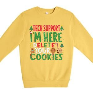 Tech Support IM Here To Delete Your Cookies Christmas Xmas Premium Crewneck Sweatshirt