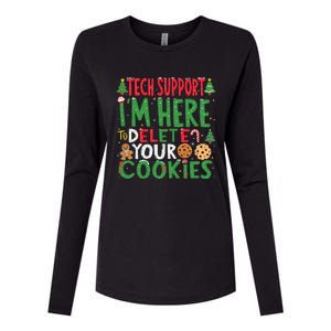 Tech Support IM Here To Delete Your Cookies Christmas Xmas Womens Cotton Relaxed Long Sleeve T-Shirt