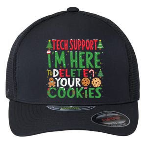 Tech Support IM Here To Delete Your Cookies Christmas Xmas Flexfit Unipanel Trucker Cap