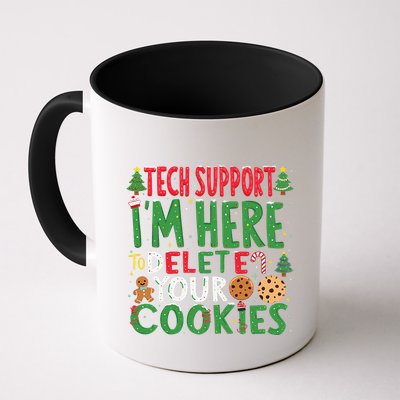 Tech Support IM Here To Delete Your Cookies Christmas Xmas Coffee Mug