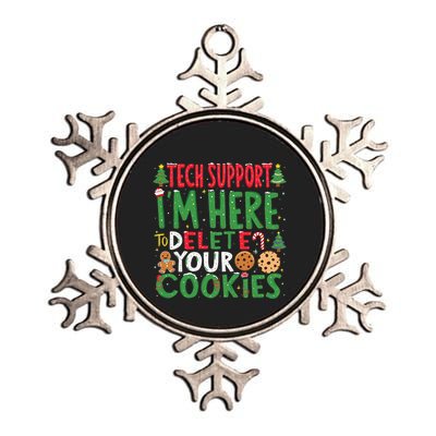 Tech Support IM Here To Delete Your Cookies Christmas Xmas Metallic Star Ornament