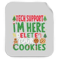 Tech Support IM Here To Delete Your Cookies Christmas Xmas Permanent Decal Sticker