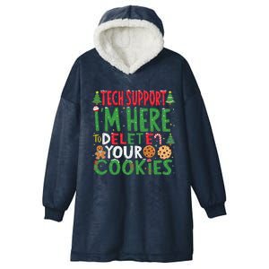 Tech Support IM Here To Delete Your Cookies Christmas Xmas Hooded Wearable Blanket