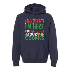 Tech Support IM Here To Delete Your Cookies Christmas Xmas Premium Hoodie