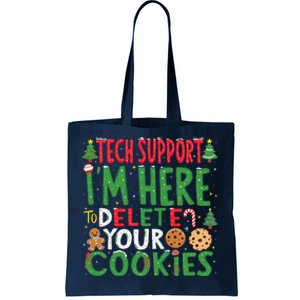 Tech Support IM Here To Delete Your Cookies Christmas Xmas Tote Bag