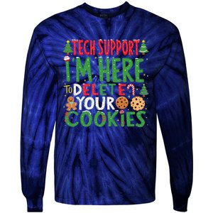 Tech Support IM Here To Delete Your Cookies Christmas Xmas Tie-Dye Long Sleeve Shirt