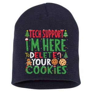 Tech Support IM Here To Delete Your Cookies Christmas Xmas Short Acrylic Beanie