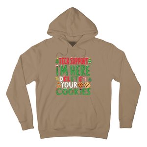 Tech Support IM Here To Delete Your Cookies Christmas Xmas Hoodie