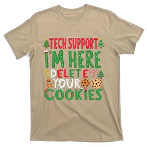 Tech Support IM Here To Delete Your Cookies Christmas Xmas T-Shirt