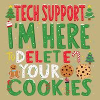 Tech Support IM Here To Delete Your Cookies Christmas Xmas Mousepad