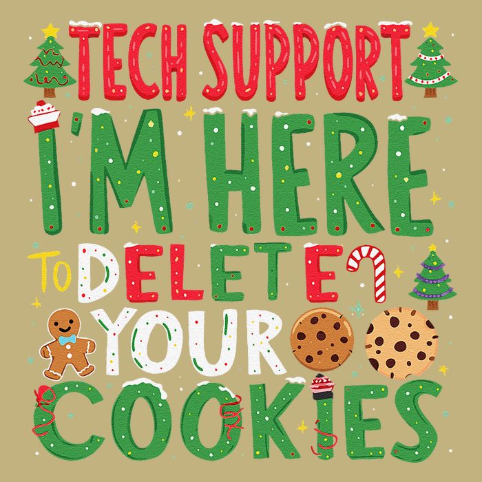 Tech Support IM Here To Delete Your Cookies Christmas Xmas Mousepad