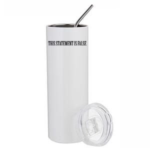 This Statet Is False Gift Stainless Steel Tumbler