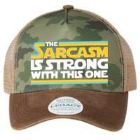 The Sarcasm Is Strong With This One Funny Sarcastic Legacy Tie Dye Trucker Hat