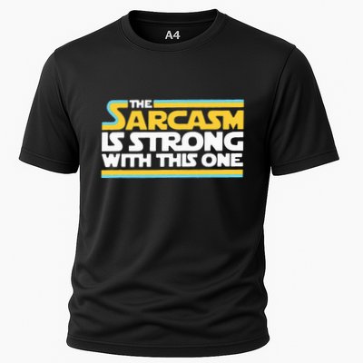 The Sarcasm Is Strong With This One Funny Sarcastic Performance Shirt